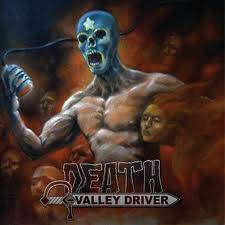 Death Valley Driver : Choke the River